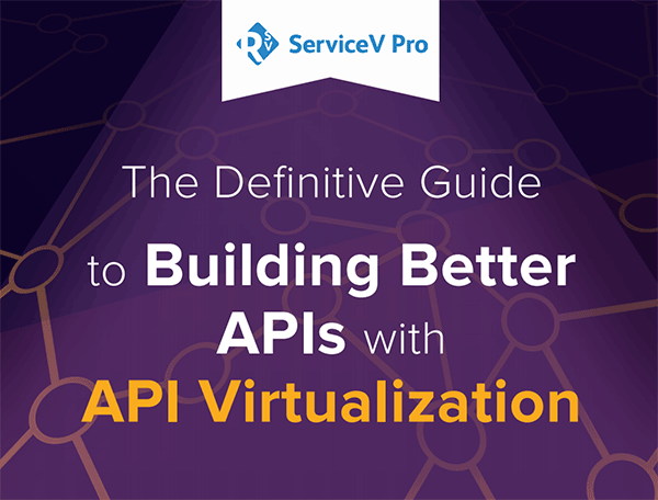 Build APIs with API Virtualization